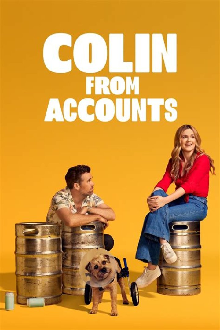 Colin From Accounts Is the Small Australian Comedy That Became a Global Smash. Now It Ta |