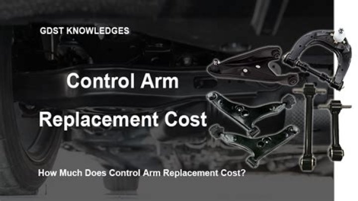 Control Arm Replacement Cost | SkyBlog