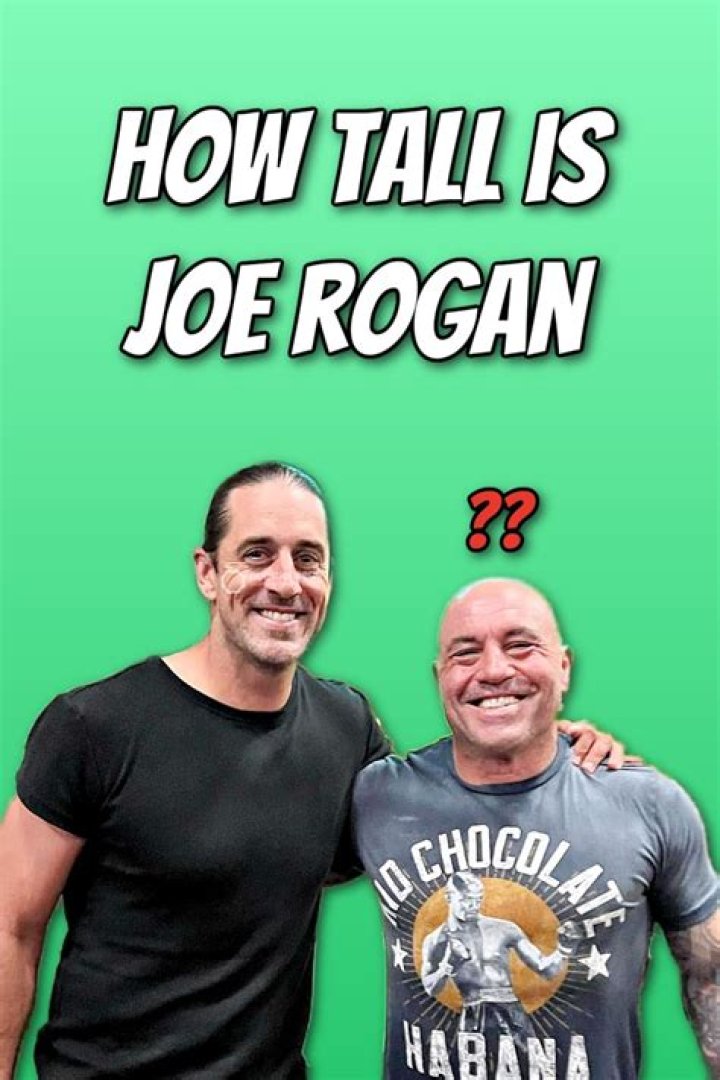 How Tall is Joe Rogan? Unraveling the Height of the Iconic Podcaster