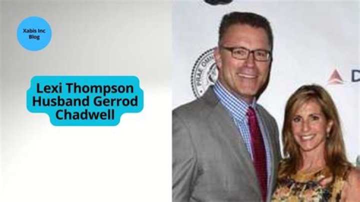 Lexi Thompson's Husband: Gerrod Chadwell - A Look into Their Relationship