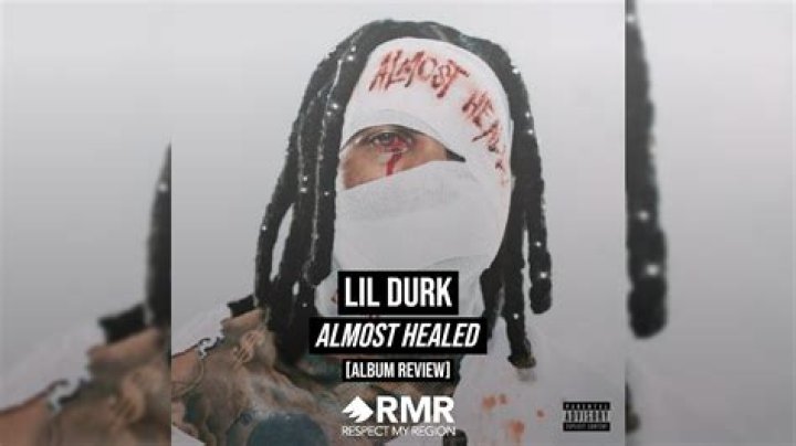 Lil Durk | Almost Healed Album Review ·