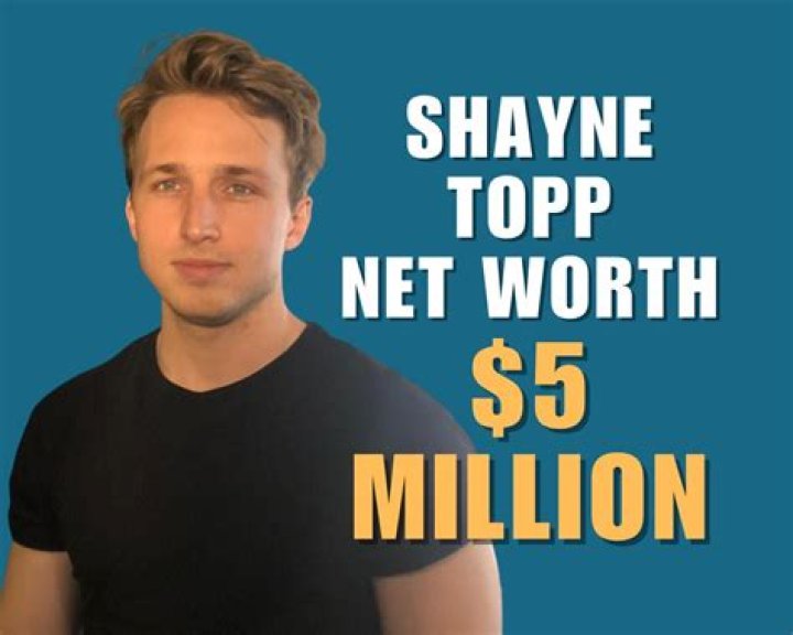 Shayne Topp Net Worth - PicoZ